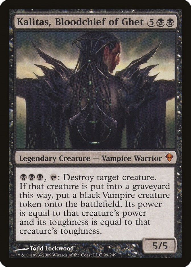Kalitas, Bloodchief of Ghet (99) (Zendikar)