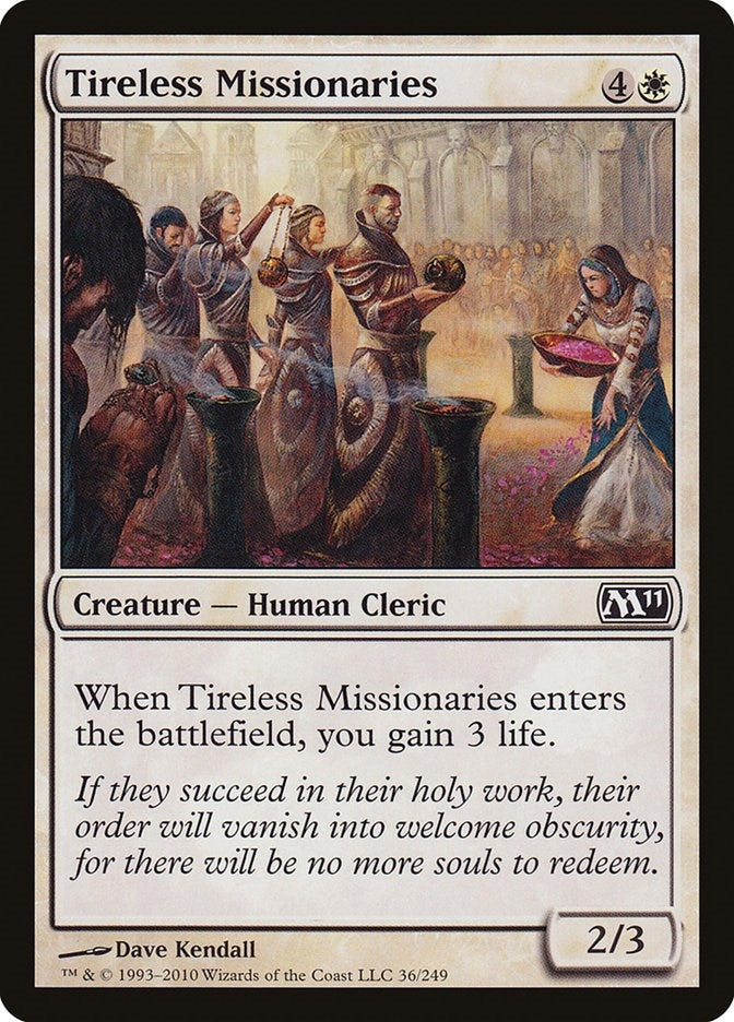 Tireless Missionaries (36) (Magic 2011 (M11))