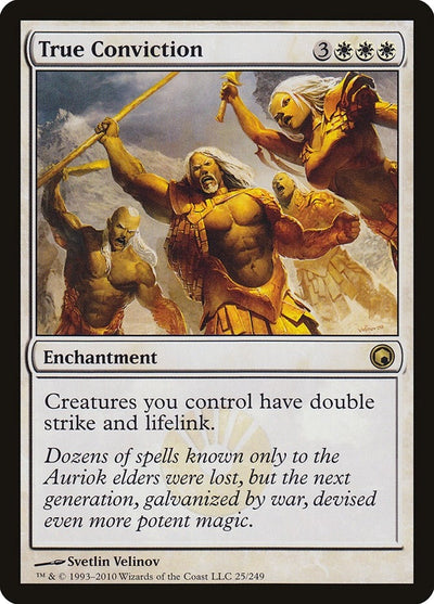 True Conviction (25) (Scars of Mirrodin)