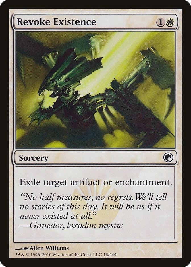 Revoke Existence (18) (Scars of Mirrodin)