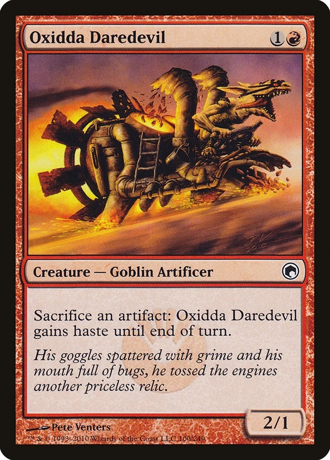 Oxidda Daredevil (100) (Scars of Mirrodin)