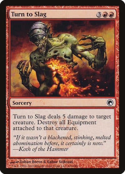 Turn to Slag (106) (Scars of Mirrodin)