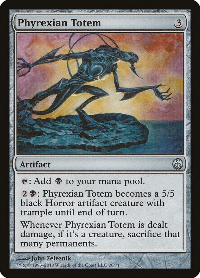 Phyrexian Totem (20) (Duel Decks: Phyrexia vs. the Coalition)