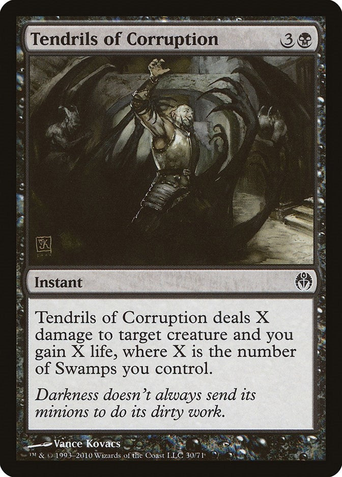 Tendrils of Corruption (30) (Duel Decks: Phyrexia vs. the Coalition)