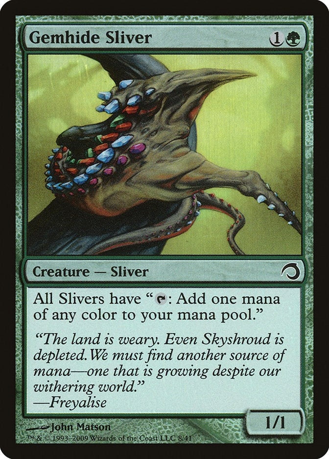 Gemhide Sliver (8) (Premium Deck Series: Slivers)