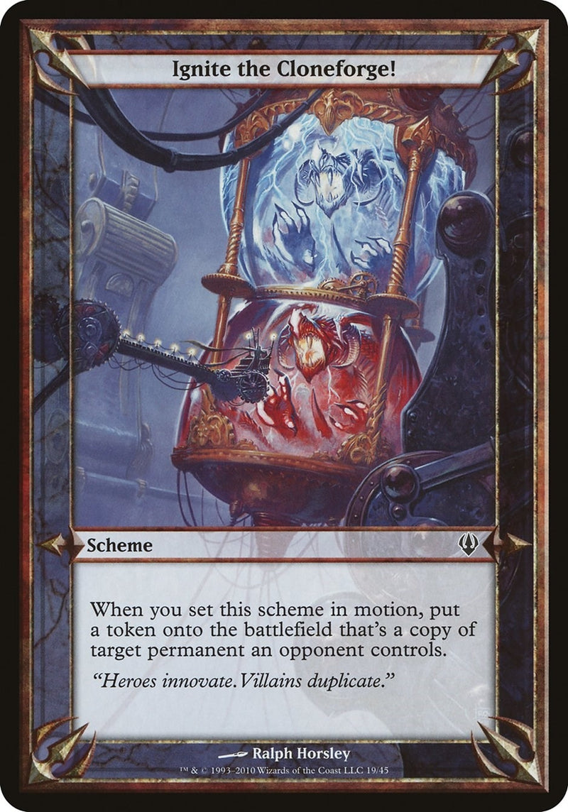 Ignite the Cloneforge! (Archenemy) (Oversize Cards)