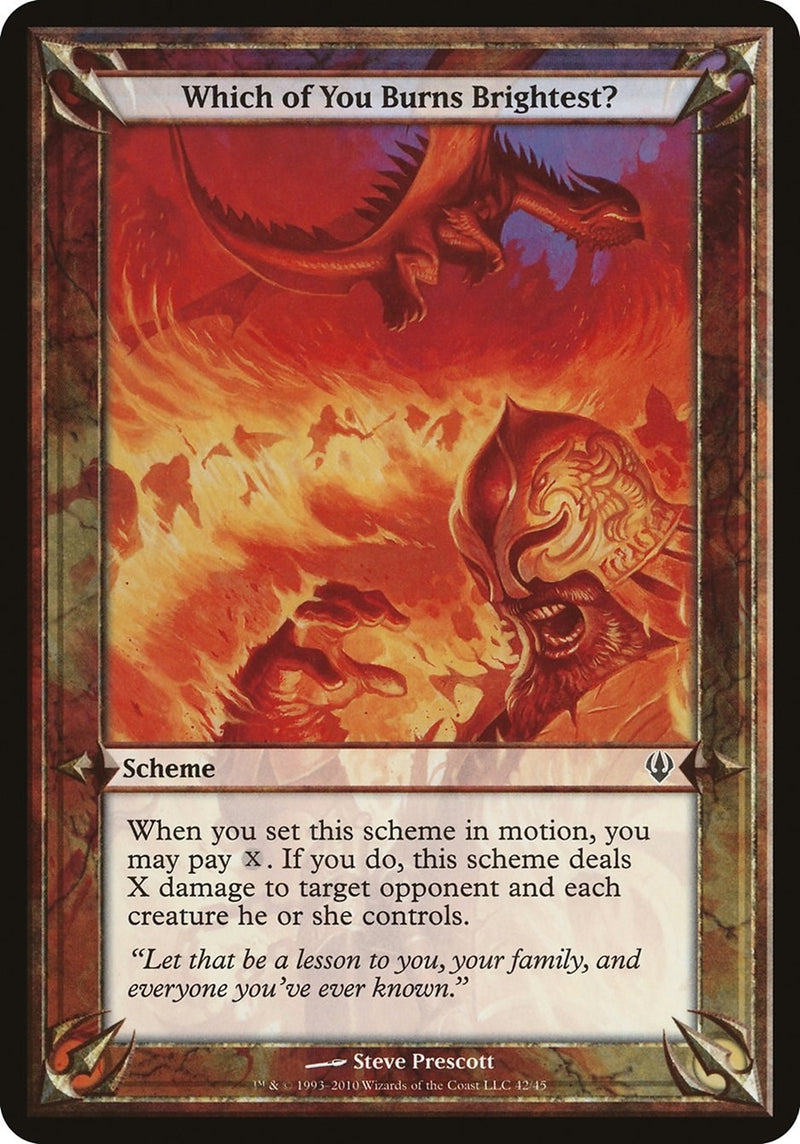 Which of You Burns Brightest? (Archenemy) (Oversize Cards)