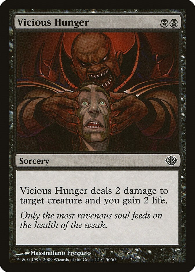 Image for Vicious Hunger (50) - Magic: The Gathering