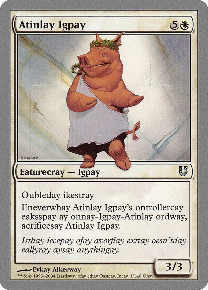 Atinlay Igpay (1) (Unhinged)