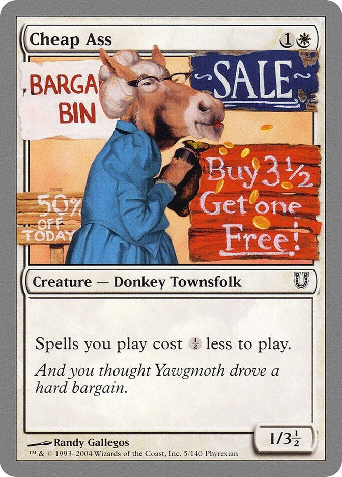 Cheap Ass (5) (Unhinged)