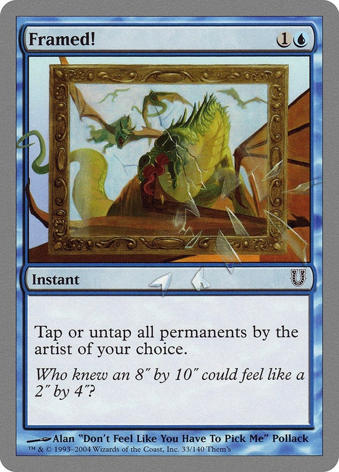 Framed! (33) (Unhinged)