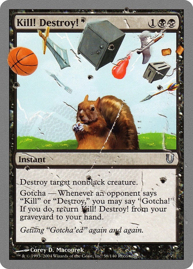Kill! Destroy! (58) (Unhinged)