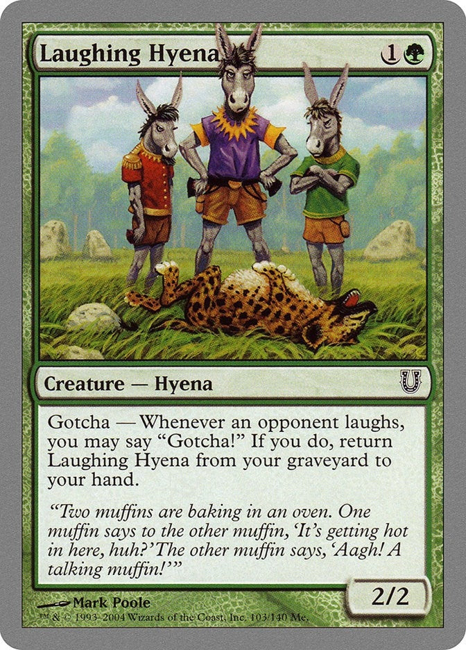 Laughing Hyena (103) (Unhinged)