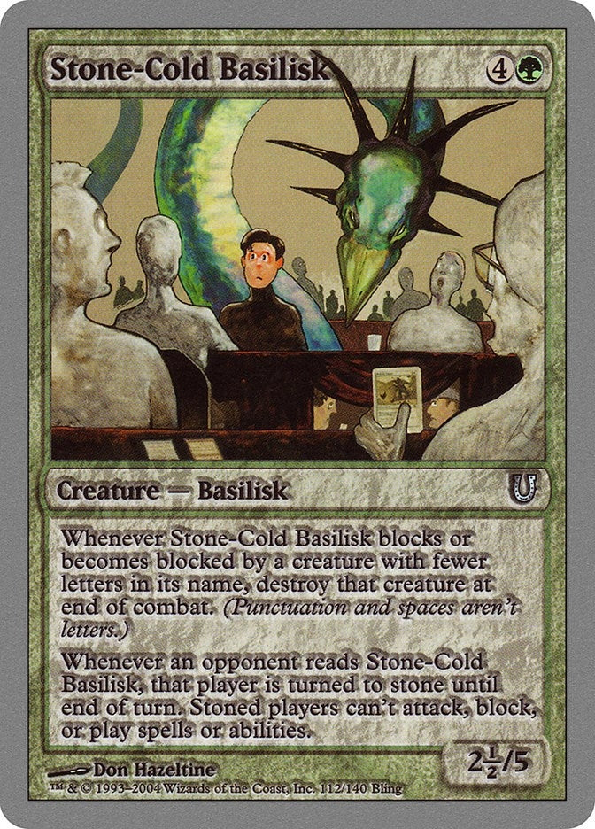 Stone-Cold Basilisk (112) (Unhinged)