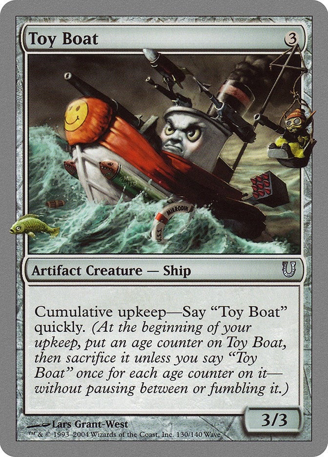 Toy Boat (130) (Unhinged)