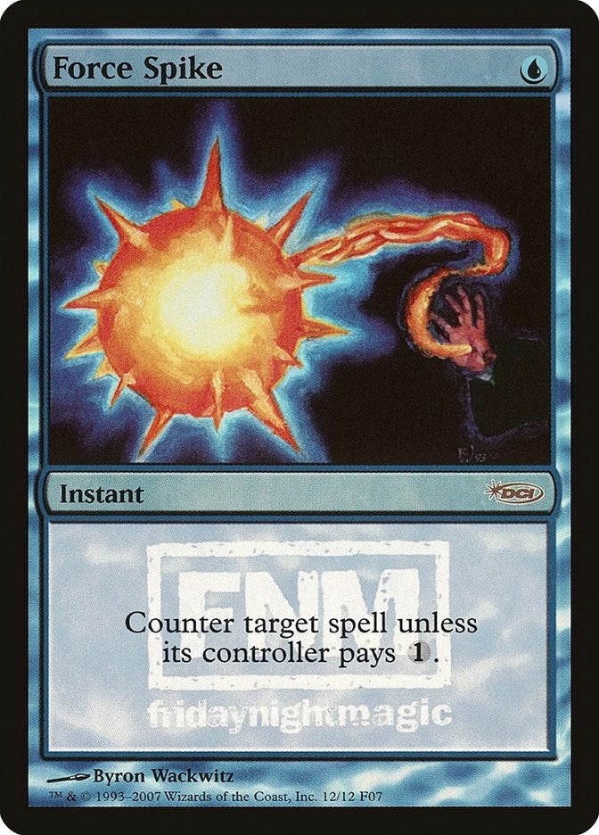 Force Spike (12) (FNM Promos)