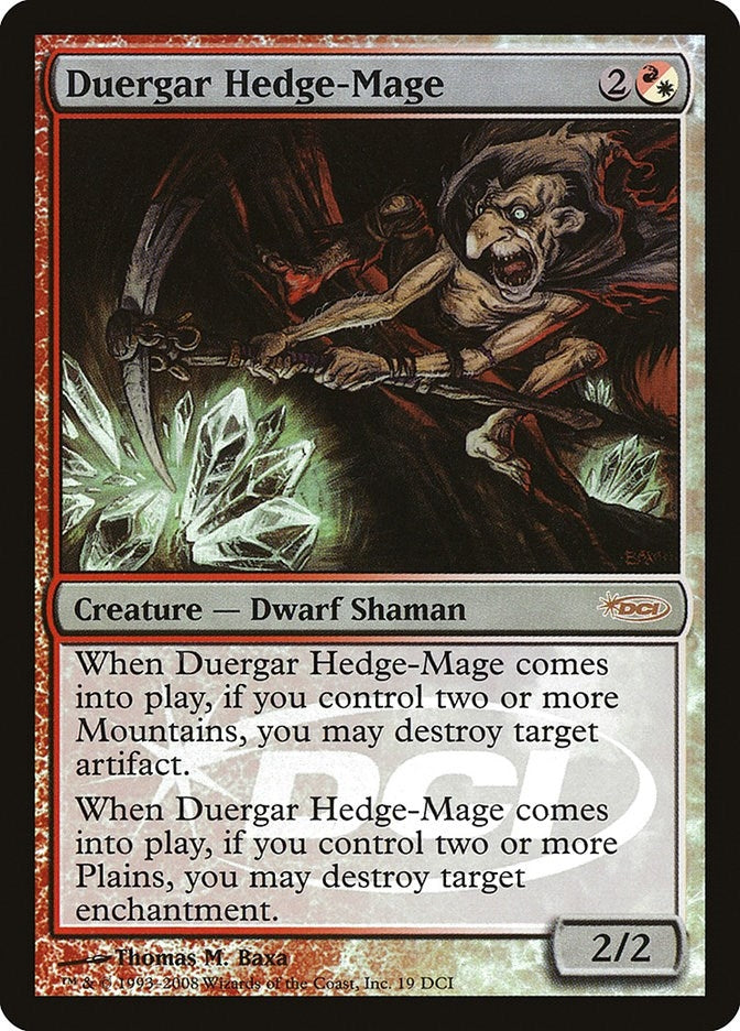 Duergar Hedge-Mage (19) (WPN & Gateway Promos)