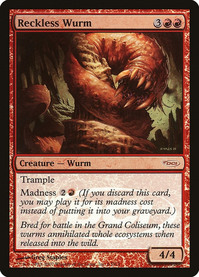 Reckless Wurm (6) (WPN & Gateway Promos)
