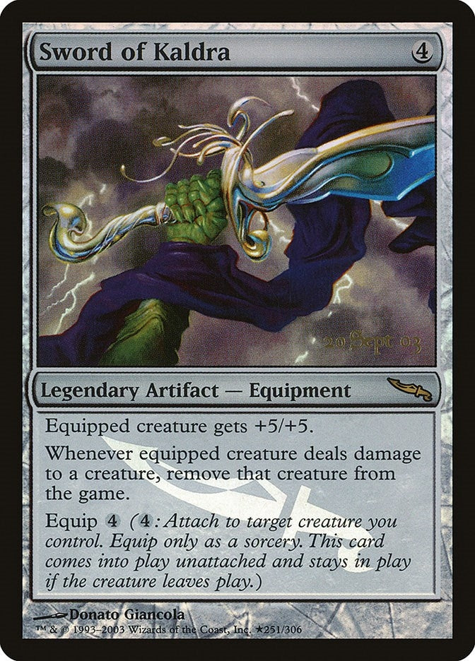 Sword of Kaldra (251) (Prerelease Cards)