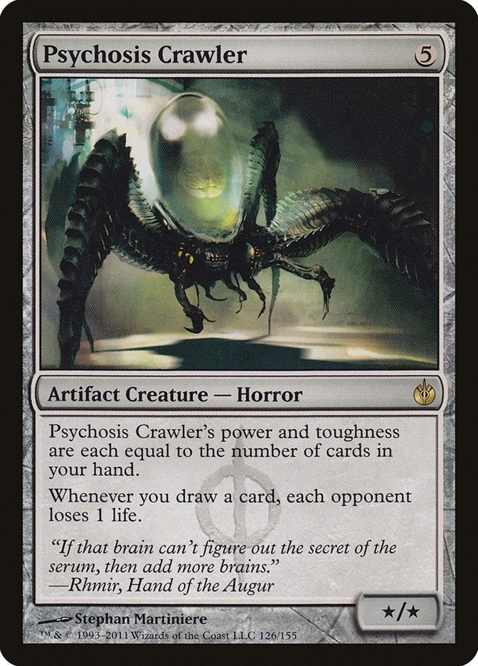 Psychosis Crawler (126) (Mirrodin Besieged)