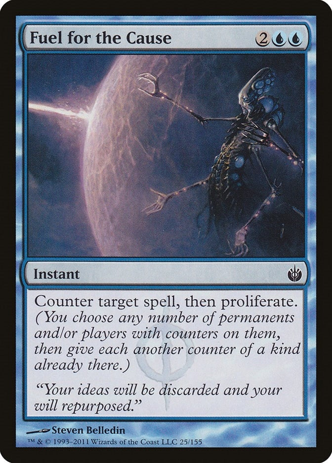 Fuel for the Cause (25) (Mirrodin Besieged)