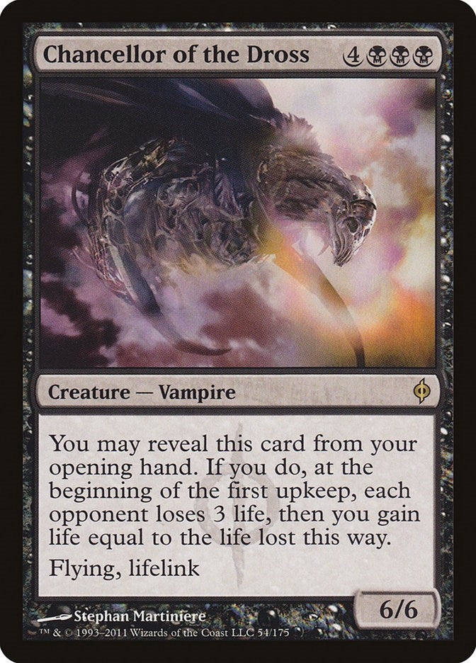 Chancellor of the Dross (54) (New Phyrexia)