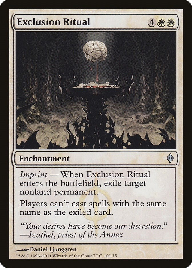 Exclusion Ritual (10) (New Phyrexia)