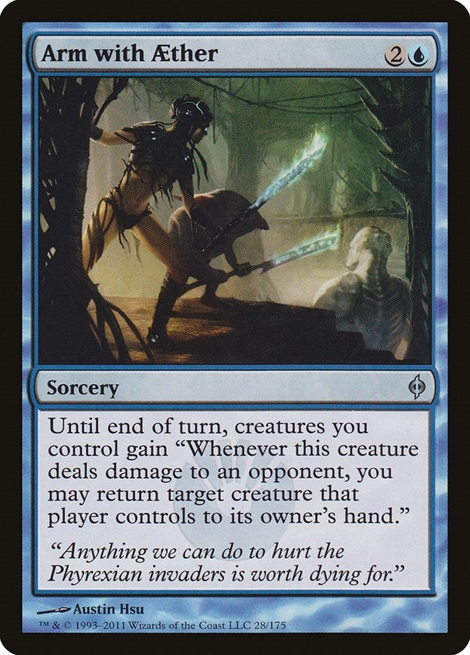 Arm with Aether (28) (New Phyrexia)