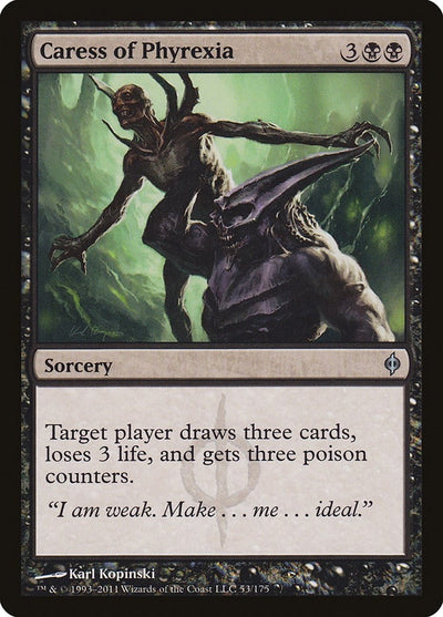 Caress of Phyrexia (53) (New Phyrexia)