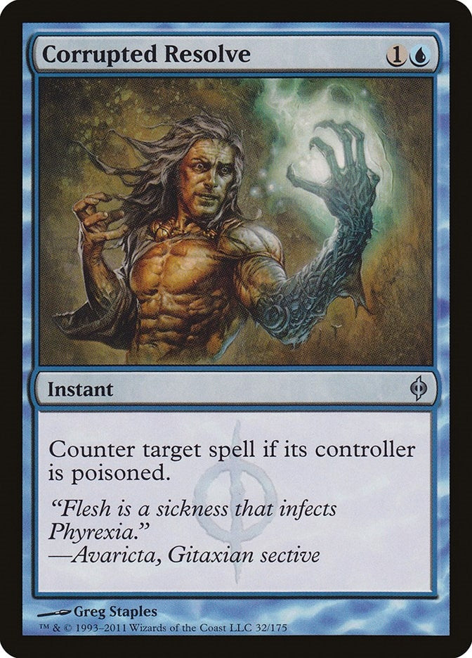 Corrupted Resolve (32) (New Phyrexia)