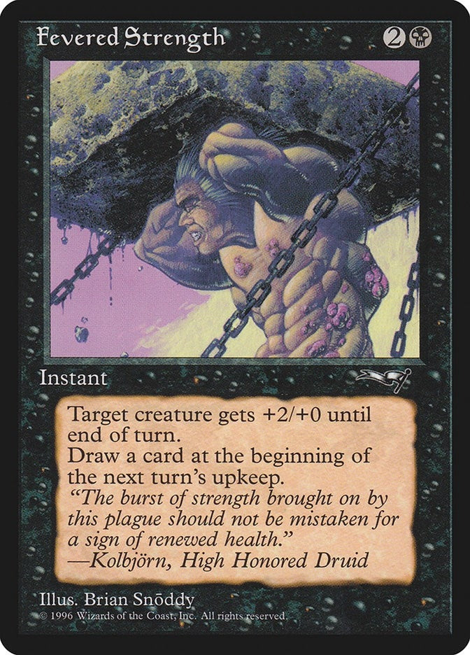 Fevered Strength (11) (Alliances)