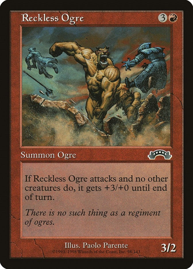 Reckless Ogre (98) (Exodus)