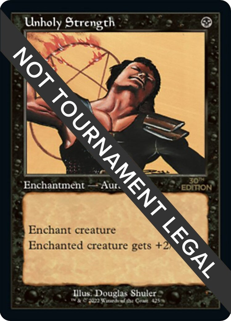 Unholy Strength (Retro Frame) (425) (30th Anniversary Edition)