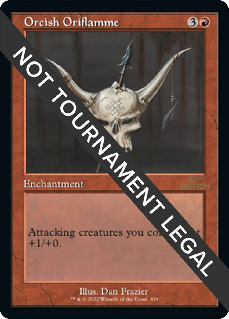 Orcish Oriflamme (Retro Frame) (459) (30th Anniversary Edition)
