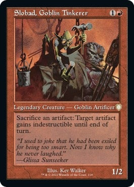 Slobad, Goblin Tinkerer (Retro Frame) (118) (Commander: The Brothers' War)