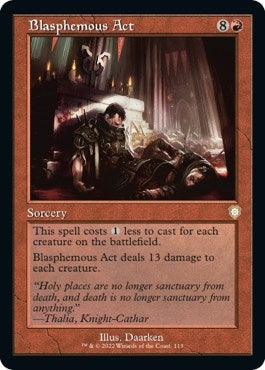 Blasphemous Act (Retro Frame) (113) (Commander: The Brothers' War)