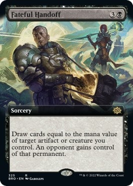 Fateful Handoff (Extended Art) (325) (The Brothers' War)