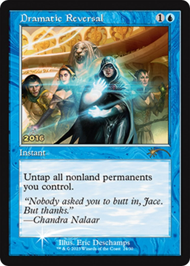 Dramatic Reversal (24) (30th Anniversary Promos)