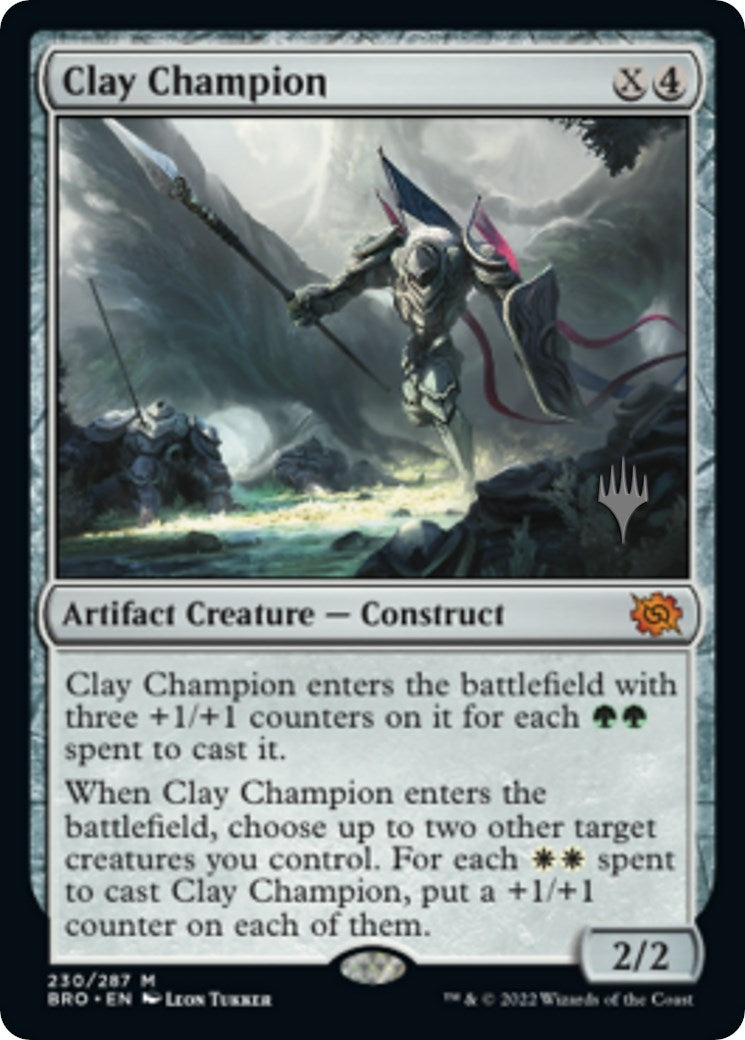 Clay Champion (230) (Promo Pack: The Brothers' War)