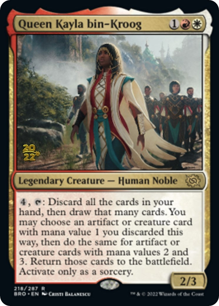 Queen Kayla bin-Kroog (218) (Prerelease Cards)