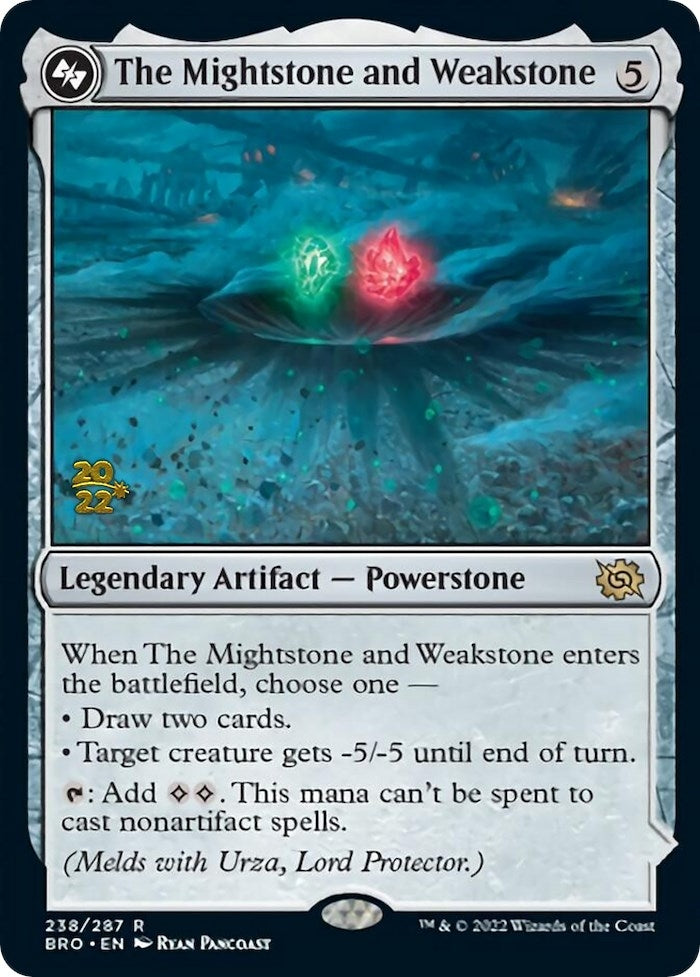 The Mightstone and Weakstone (238) (Prerelease Cards)