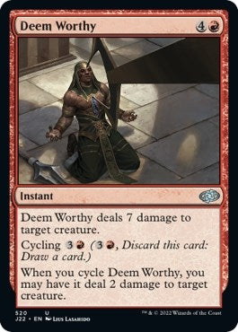 Deem Worthy (520) (Jumpstart 2022)
