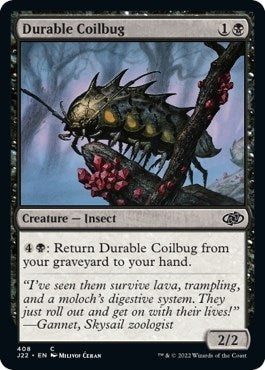 Durable Coilbug (408) (Jumpstart 2022)