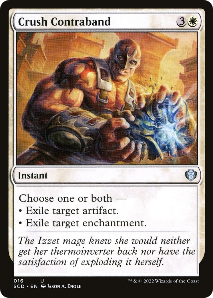 Crush Contraband (16) (Starter Commander Decks)