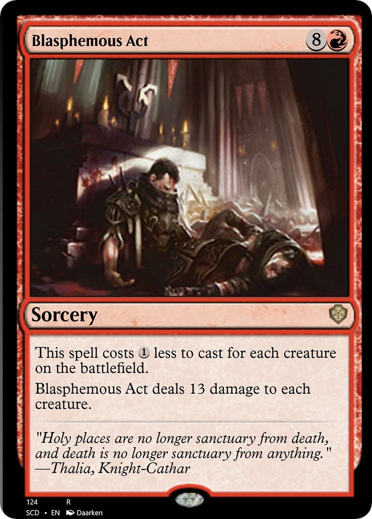 Blasphemous Act (124) (Starter Commander Decks)