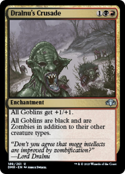 Dralnu's Crusade (189) (Dominaria Remastered)