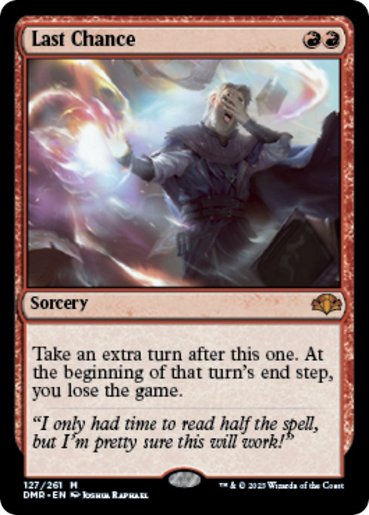 Last Chance (127) (Dominaria Remastered)