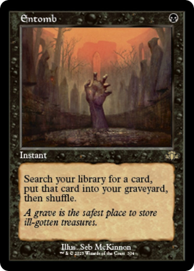 Entomb (Retro Frame) (304) (Dominaria Remastered)