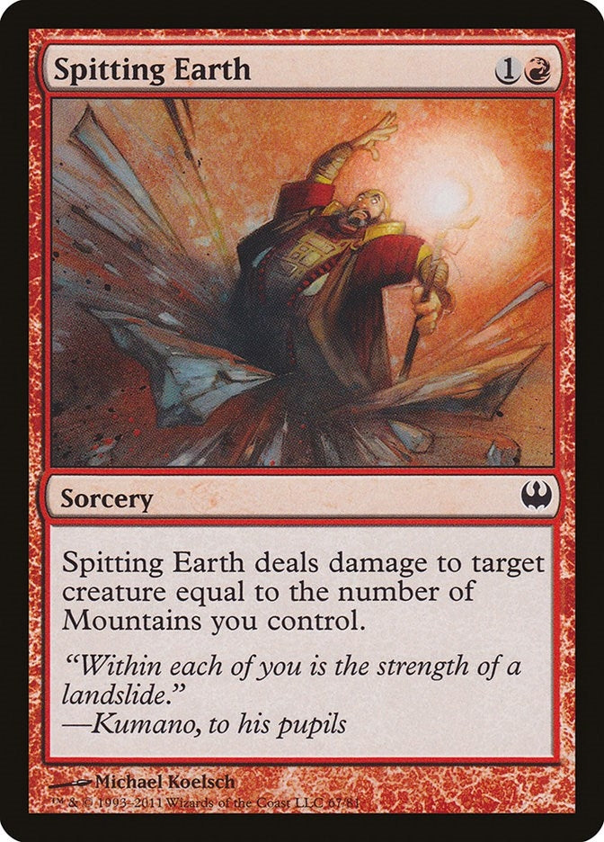 Spitting Earth (67) (Duel Decks: Knights vs. Dragons)