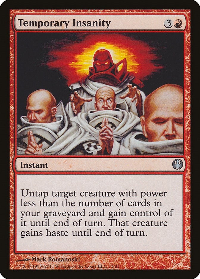 Temporary Insanity (73) (Duel Decks: Knights vs. Dragons)